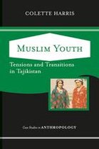 Case Studies in Anthropology - Muslim Youth