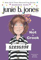 Junie B. Jones 9 - Junie B. Jones #9: Junie B. Jones Is Not a Crook