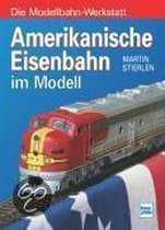 Amerikanische Eisenbahn Im Modell