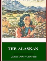 The Alaskan (Annotated)