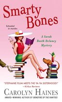 A Sarah Booth Delaney Mystery 13 - Smarty Bones