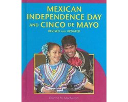 Mexican Independence Day and Cinco De Mayo