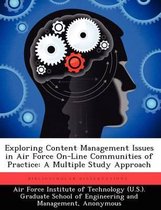 Exploring Content Management Issues in Air Force On-Line Communities of Practice
