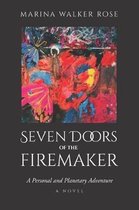 Seven Doors of The Firemaker