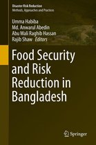 Disaster Risk Reduction - Food Security and Risk Reduction in Bangladesh
