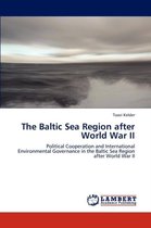 The Baltic Sea Region After World War II