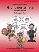 Grundwortschatz Deutsch - Danisch - Englisch