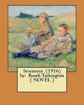 Seventeen (1916) by