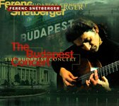 Ferenc Snetberger - The Budapest Concert (CD)