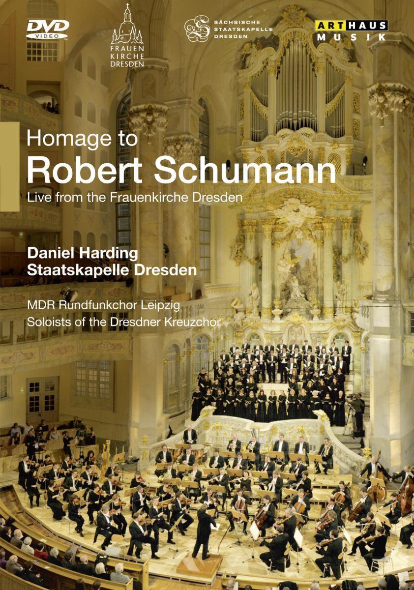 Robert Schumann - Hommage To Robert Schumann (Dresden, 2010)