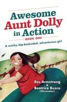 Awesome Aunt Dolly in Action