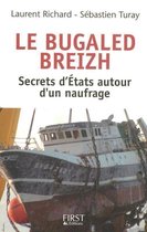 Le Bugaled Breih - les secrets d'état autour d'un naufrage