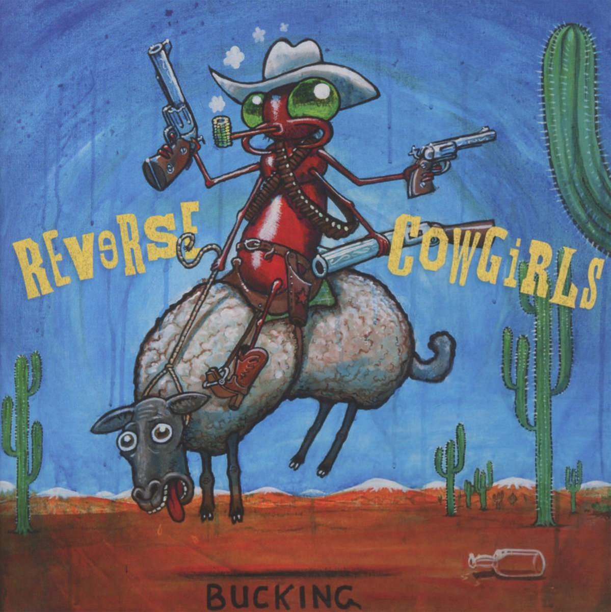 Reverse Cowgirls - Bucking (LP)