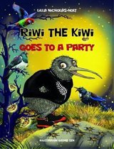 Riwi the Kiwi Goes to a Party