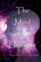 The Mind of the Universe