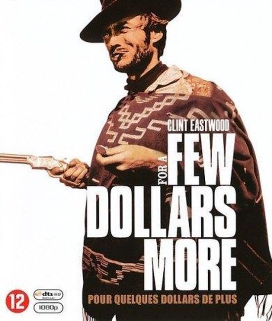 for a Few Dollars More