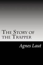 The Story of the Trapper