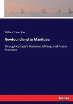 Newfoundland to Manitoba