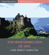 The Irish Rebellion of 1641