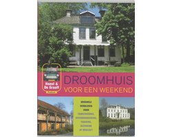 Droomhuis Voor Een Weekend