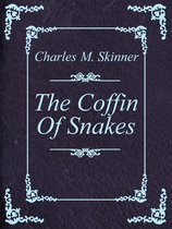 The Coffin Of Snakes