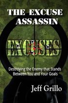 The Excuse Assassin
