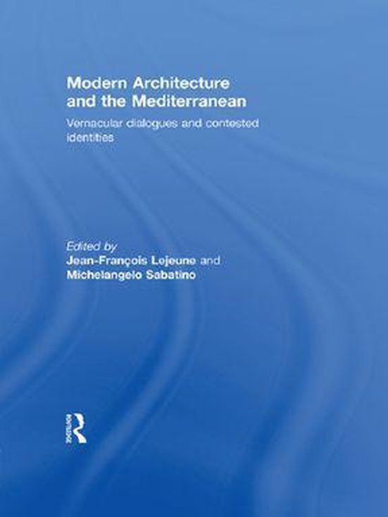 Modern Architecture and the Mediterranean - cover