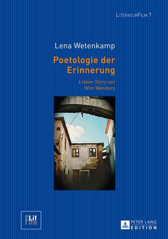 LiteraturFilm 7 - Poetologie der Erinnerung - cover