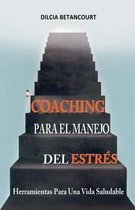 Coaching Para El Manejo Del Estres