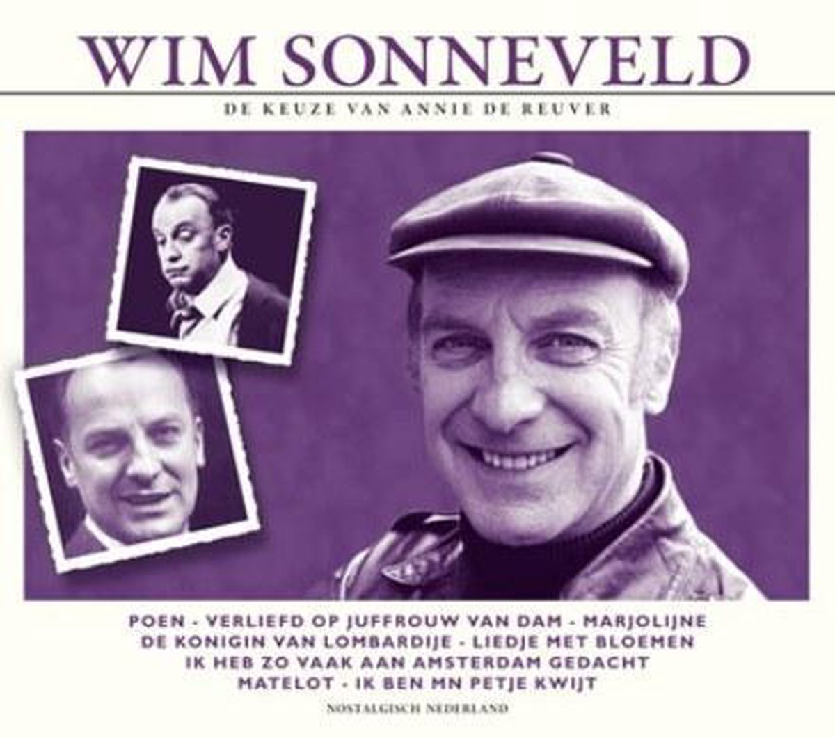 Wim Sonneveld - De Keuze Van Annie De Reuver