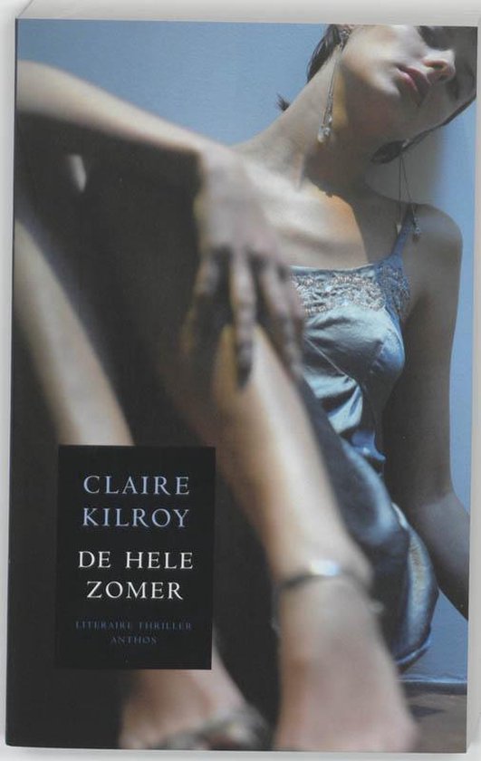 Cover van het boek 'De hele zomer' van C. Kilroy