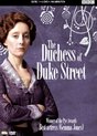 Duchess Of Duke Street - Serie 1