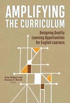 Language and Literacy- Amplifying the Curriculum
