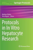 Protocols in In Vitro Hepatocyte Research