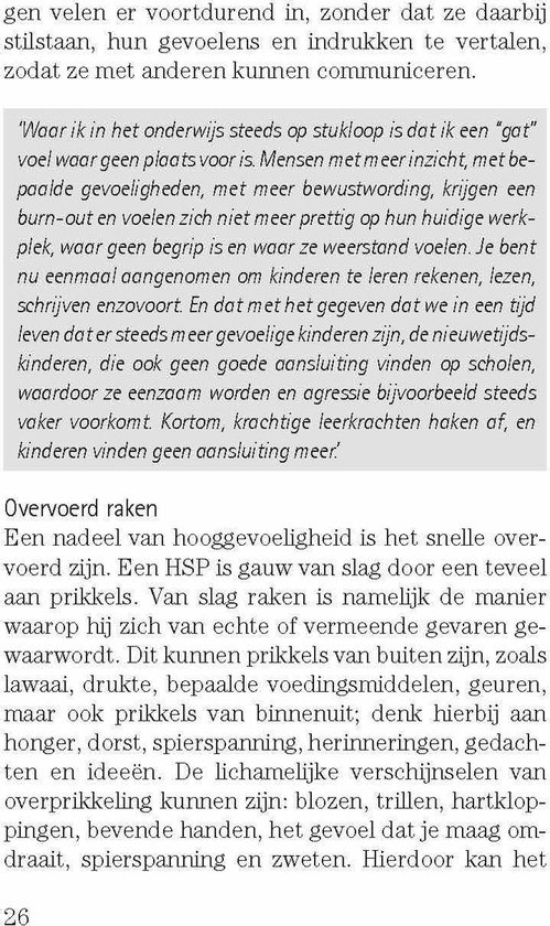 Tekst over hooggevoeligheid, overprikkeling en de gevolgen daarvan.