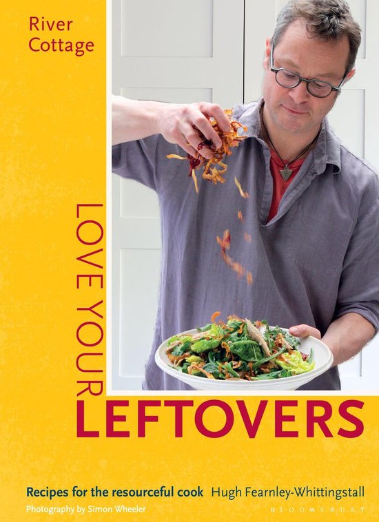 River Cottage Love Your Leftovers - cover