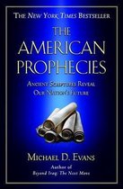 The American Prophecies