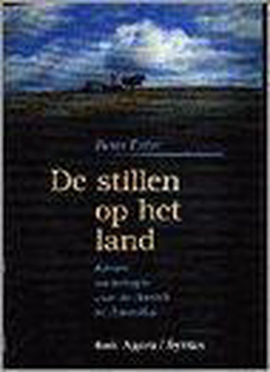 De stillen op het land