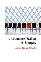 Dictionnaire Wallon Et Franasais