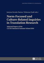 Gdansk Studies in Language 8 - Norm-Focused and Culture-Related Inquiries in Translation Research