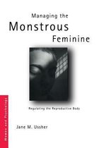 Managing The Monstrous Feminine