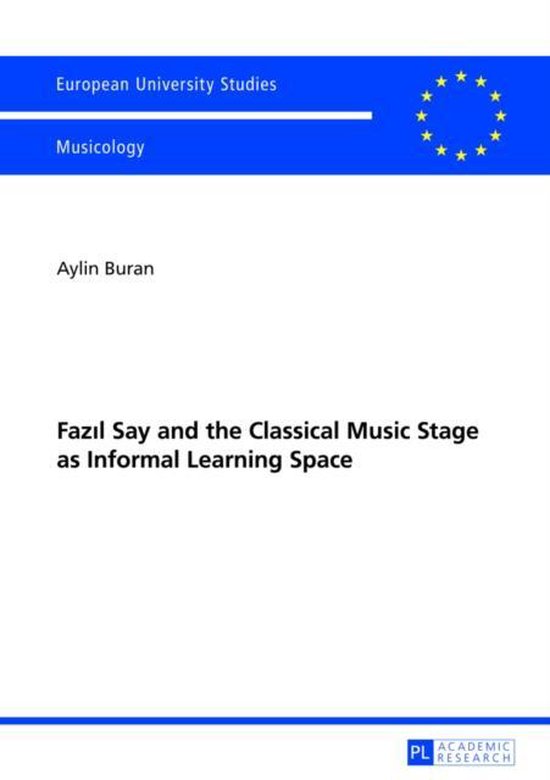 Fazil Say and the Classical Music Stage as Informal Learning Space