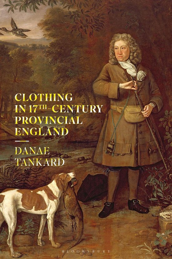 Clothing in 17th-Century Provincial England - cover