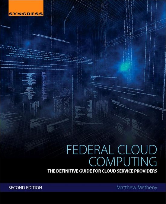 Federal Cloud Computing: The Definitive Guide for Cloud Serv ... - cover
