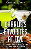 Charlie's Favorites at Five