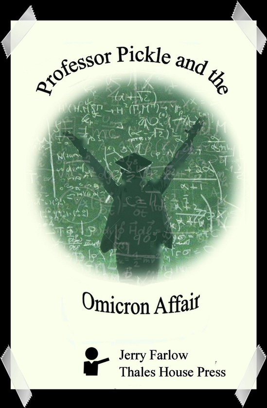 Professor Pickle and the Omicron Affair - cover