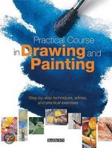 Practical Course in Drawing and Painting