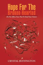 Hope for the Broken-Hearted