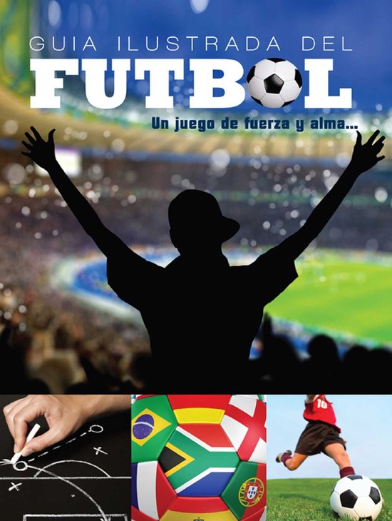 Superstars of Soccer SPANISH - Guía Ilustrada del Fútbol - cover