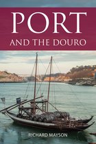 The Infinite Ideas Classic Wine Library - Port and the Douro